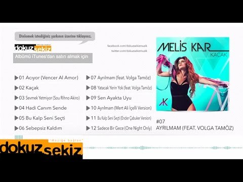 Melis Kar - Ayrılmam (feat. Volga Tamöz) (Official Audio)