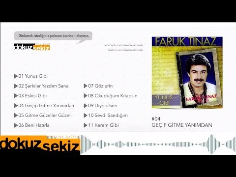 Faruk Tınaz - Geçip Gitme Yanımdan (Official Audio)