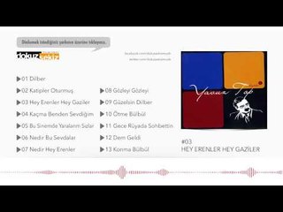 Yavuz Top - Hey Erenler Hey Gaziler (Official Audio)