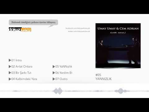 Umay Umay & Cem Adrian - YaNNızlık (Official Audio)