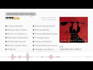 Arif Sağ - Kaşların İnce Mince (Official Audio)