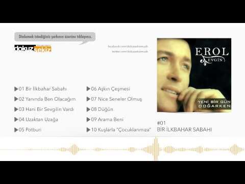 Erol Evgin - Bir İlkbahar Sabahı (Official Audio)