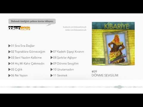 Kibariye - Dönme Sevgilim (Official Audio)