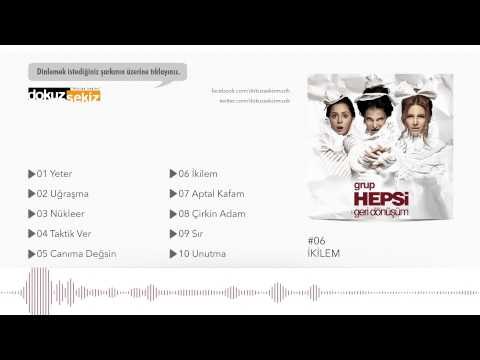 Grup Hepsi - İkilem (Official Audio)
