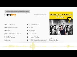 Oğuzhan Uğur - Di Aslında (Official Audio)