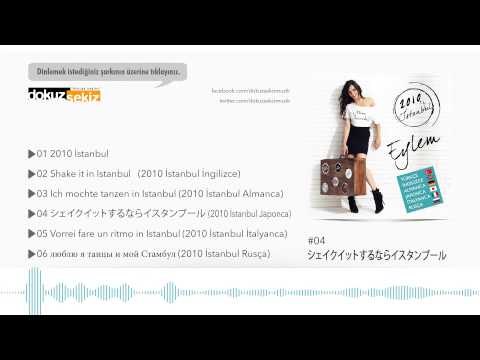 Eylem - 2010 Istanbul (Japonca) (Official Audio)