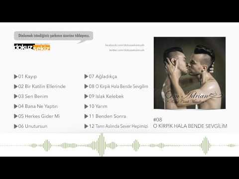 Cem Adrian - O Kirpik Hala Bende Sevgilim (Official Audio)