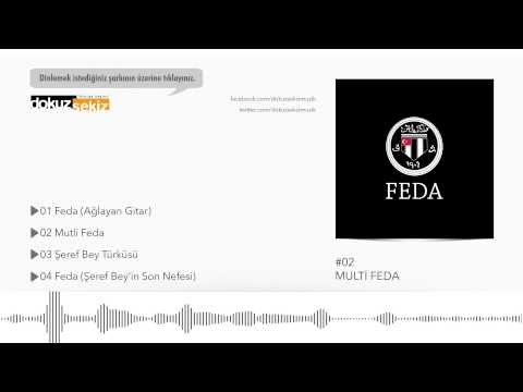Feda Beşiktaş 2012 - Multi Feda (Multitap) (Official Audio)