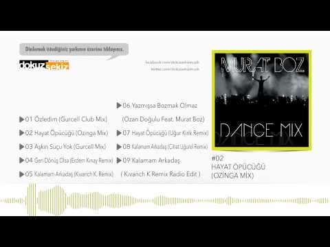 Murat Boz - Hayat Öpücüğü (Ozinga Mix) (Official Audio)