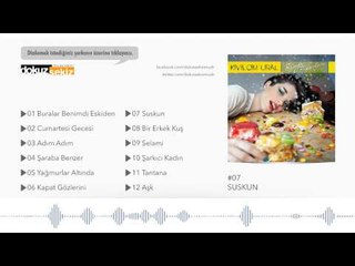 Kıvılcım Ural - Suskun (Official Audio)