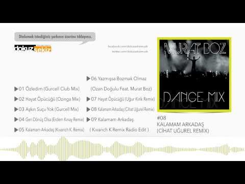 Murat Boz - Kalamam Arkadaş (Cihat Uğurel Remix) (Official Audio)