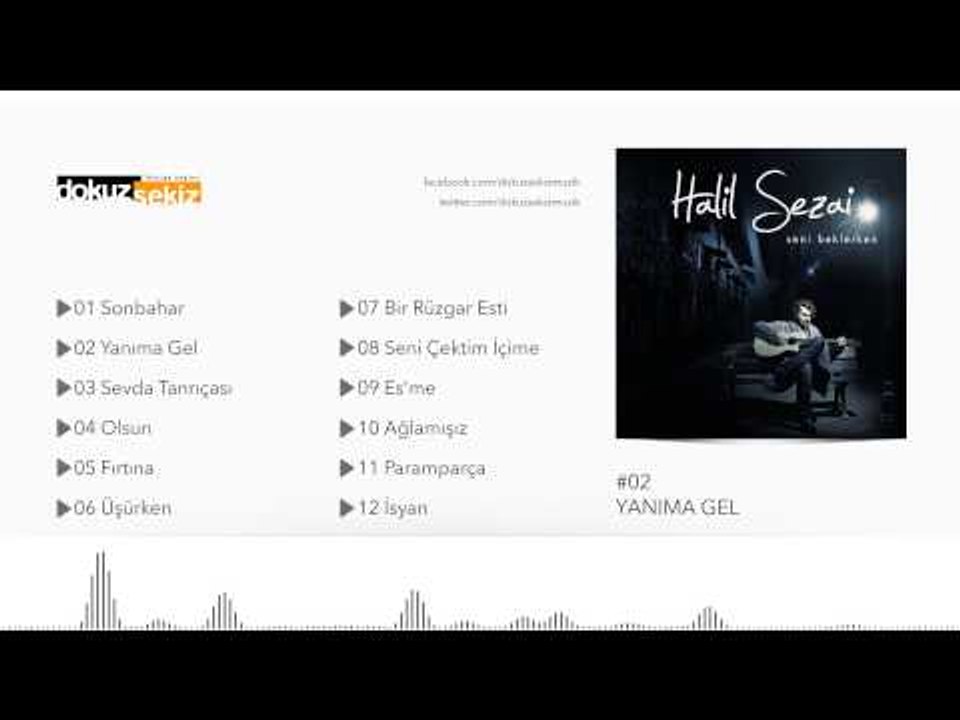 Halil Sezai - Yanıma Gel (Official Audio)
