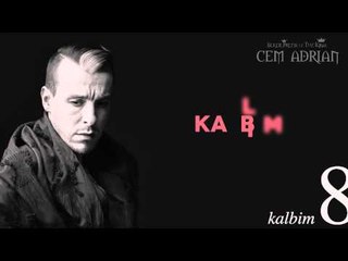 Cem Adrian - Kalbim (Lyric Video)