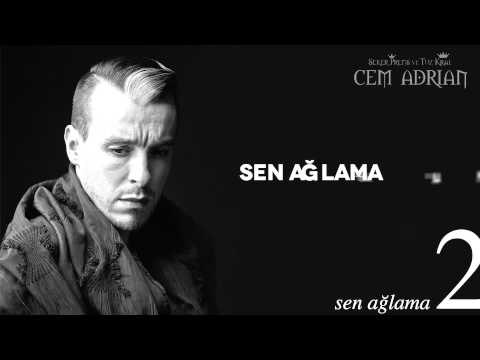 Cem Adrian - Sen Ağlama (Lyric Video)