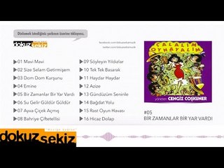 Cengiz Coşkuner - Bir Zamanlar Bir Yar Vardı  (Official Audio)