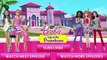 Barbie Life In The Dreamhouse   Barbie Life In The Dreamhouse New Episodes 2014