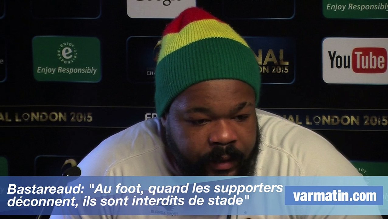 Bastareaud: "Au foot, quand les supporters  déconnent, ils sont interdits de stade"