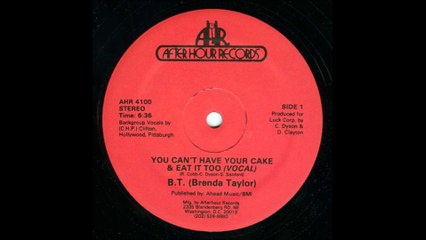 Brenda Taylor - You Can't Have Your Cake & Eat It Too (1982)