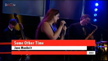 Jane Monheit - Some Other Time