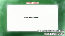 Profit Bank Review (Newst 2014 system Review)