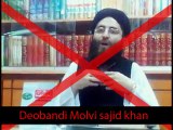Answer to Deobandi Molvi Sajid khan by Allama Zulqarnain Sabri part_02