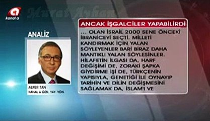 İşgalcinin dili zorunlu osmanlıca sakıncalı! - Alper Tan - Kanal a