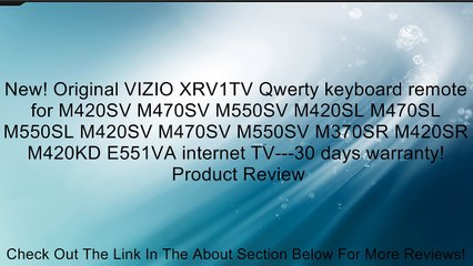 New! Original VIZIO XRV1TV Qwerty keyboard remote for M420SV M470SV M550SV M420SL M470SL M550SL M420SV M470SV M550SV M370SR M420SR M420KD E551VA internet TV---30 days warranty! Review