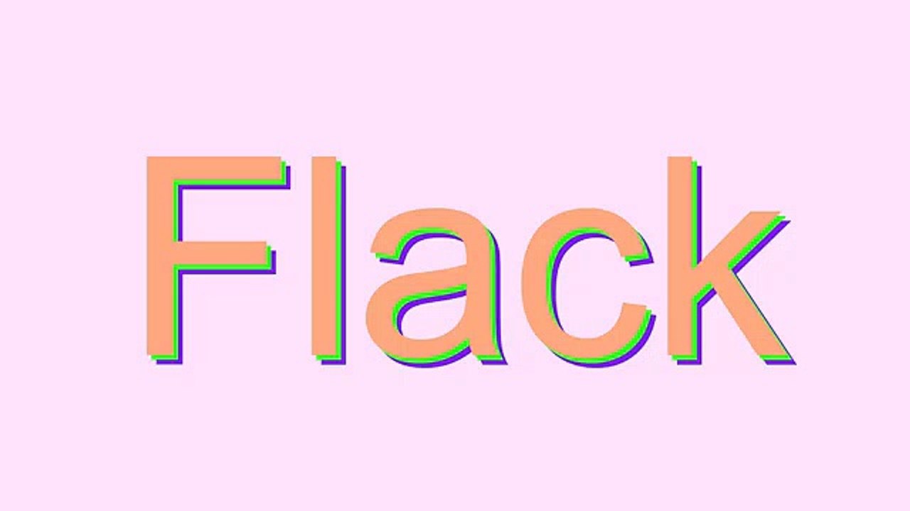 How to Pronounce Flack
