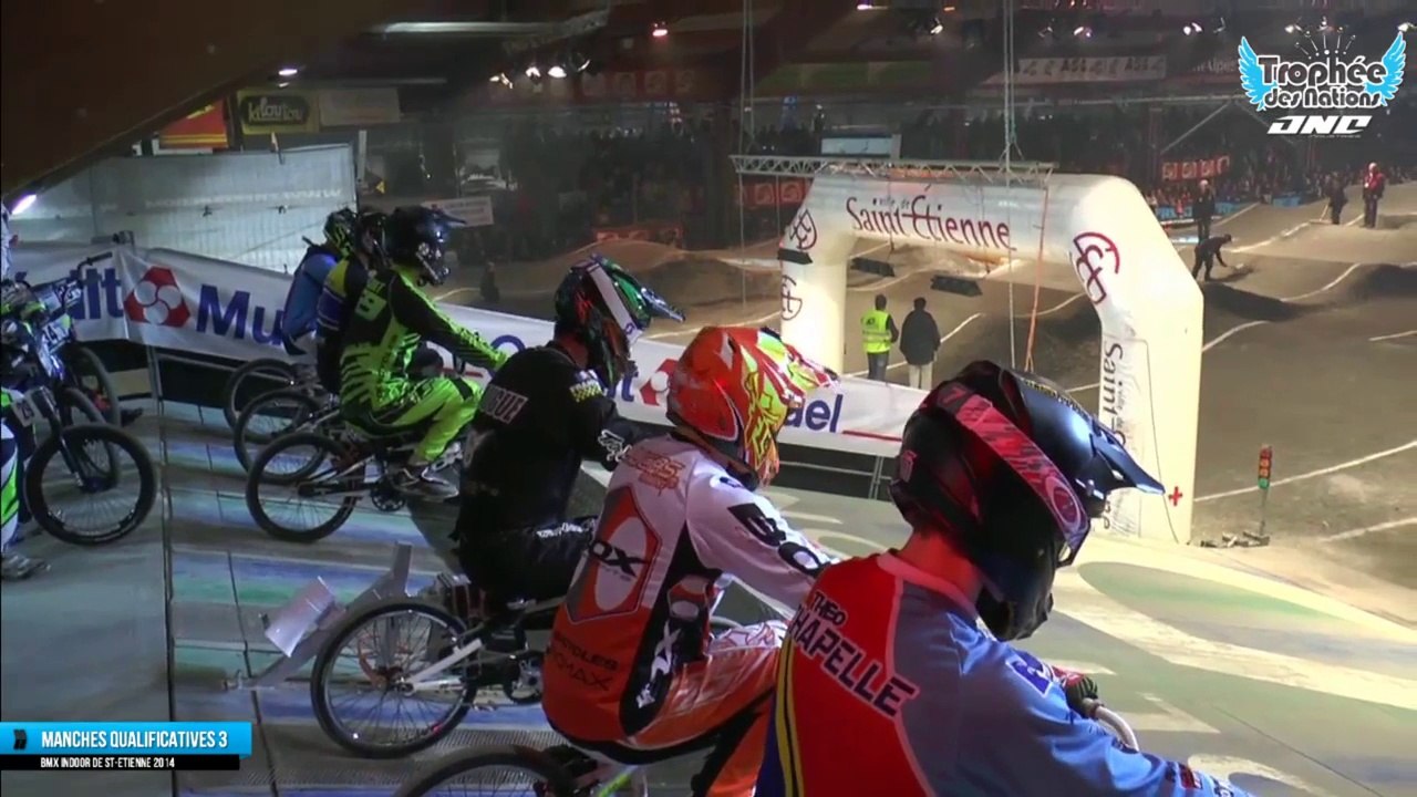 Replay manches 3 Trophée des Nations 19ème BMX Indoor de St-Etienne 2014