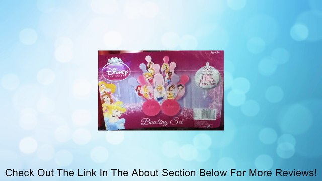 Disney Princess Bowling Set Full Set 10 Pins & 2 Balls Review