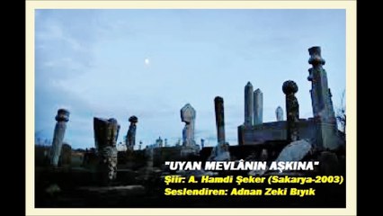Uyan Allah'ın Aşkına-Adnan Zeki Bıyık