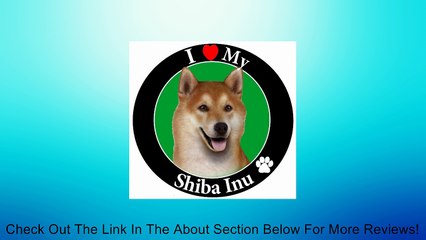 E & S Pets Car Magnet, Shiba Inu Review