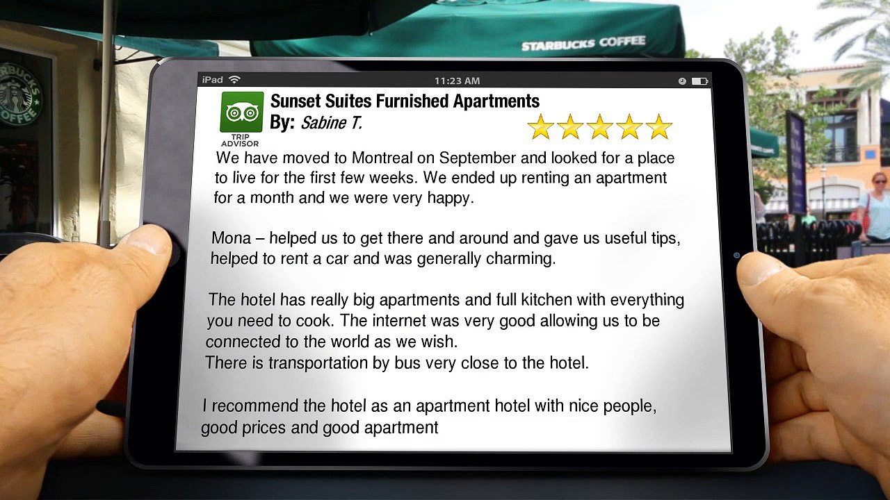 Sunset Suites Furnished Apartments Mont-Royal Commentaire cinque étoile merveilleux