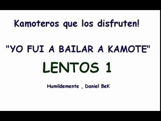 LENTOS 1 - KAMOTE