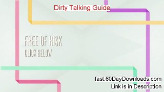 Dirty Talking Guide 2.0 Review, Does It Work (and download link)