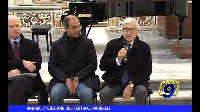 ANDRIA | 5^ edizione del Festival Farinelli