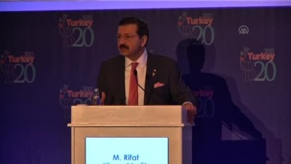 B20 Türkiye Toplantısı - TOBB Başkanı Hisarcıklıoğlu