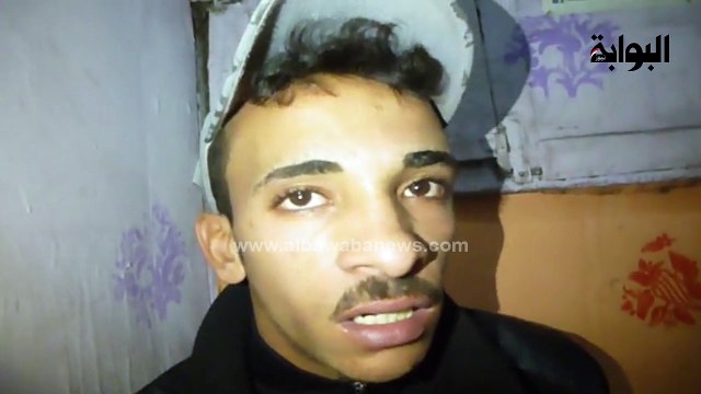 نجل أحد ضحايا بدر الإسلام : أبويا اتغرب علشان لقمة العيش