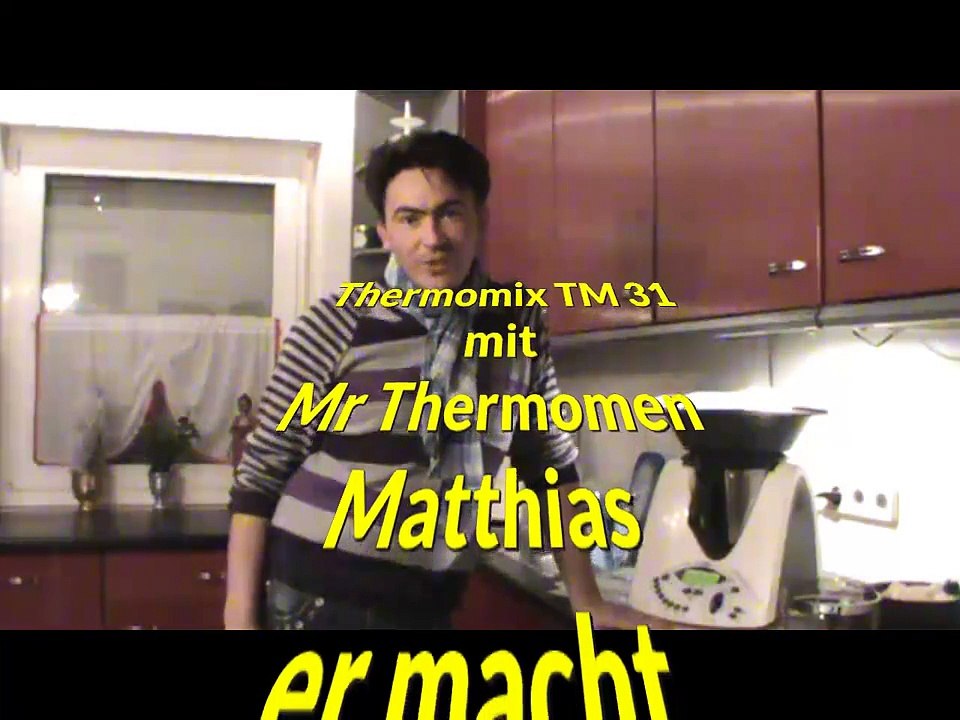 Thermomix TM 31 Mr Thermomen Matthias kocht Gemuesesuppe Erlebniskochen