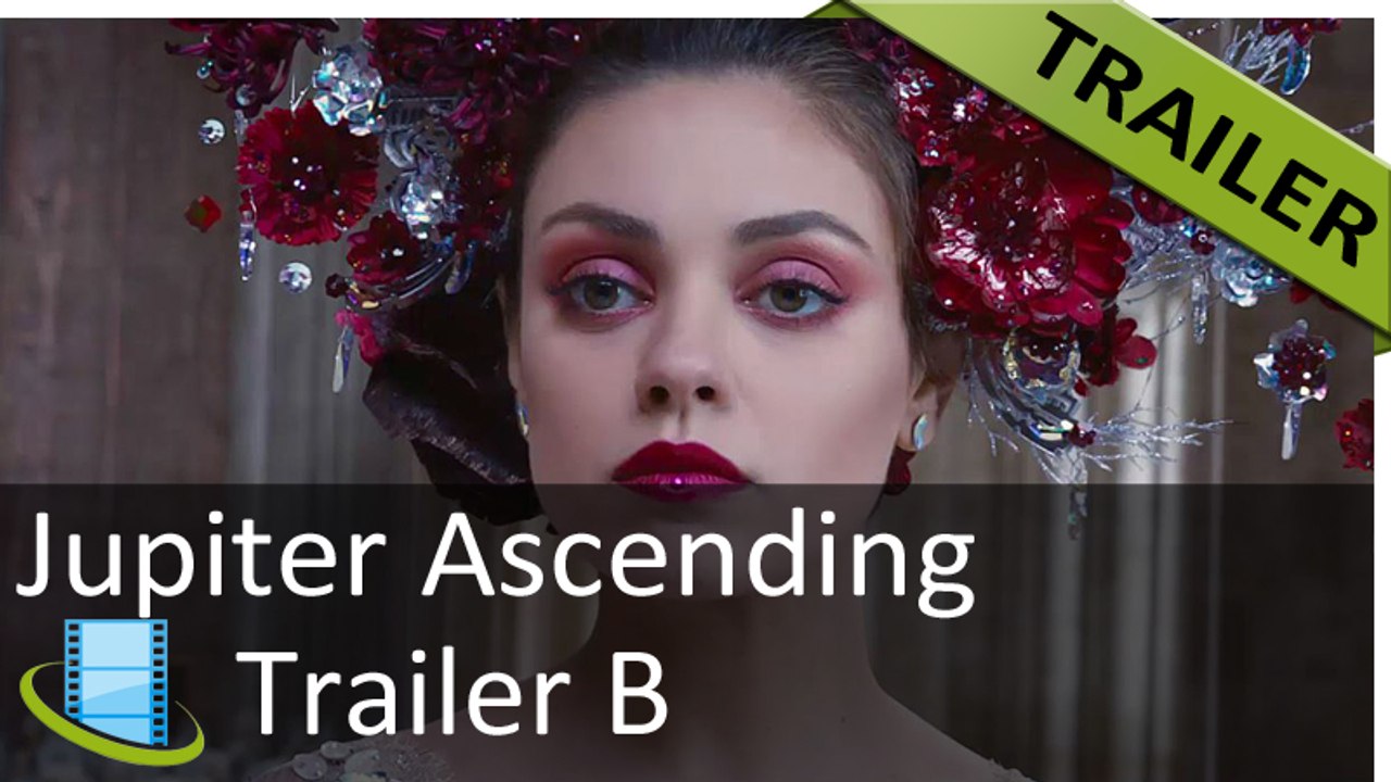 Jupiter Ascending: Bombastische Sci-fi-Saga – Trailer B