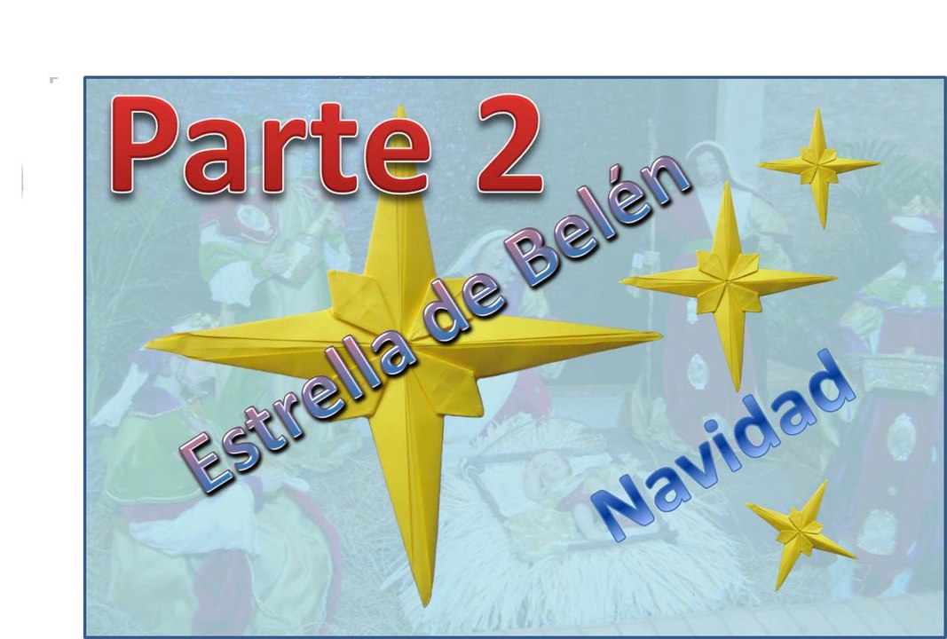 How to make a christmas star (Estrella Belén Parte Dos)