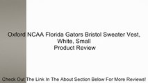 Oxford NCAA Florida Gators Bristol Sweater Vest, White, Small Review