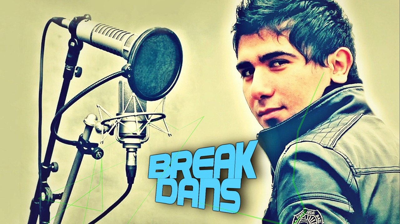 AHMET SANDAL - BREAK DANS