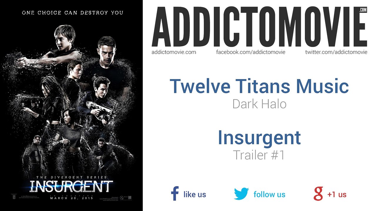 Insurgent - Trailer #1 Music #2 (Twelve Titans Music - Dark Halo)