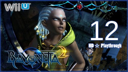 Bayonetta 2 【WiiU】 -  Pt.12 「Chapter 8： A Ancient Civilixstion」