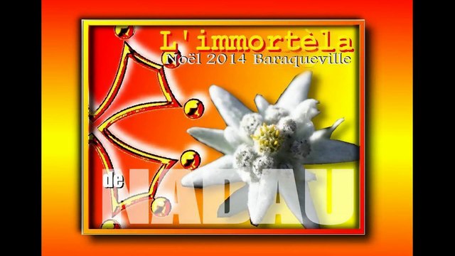 L'immortèla Nadau.Noël à Baraqueville avec les copains d'accord's