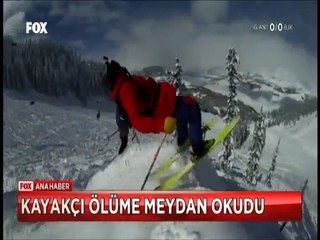 Çılgın Kayakçı dağ zirvesinden ölüme Meydan okudu