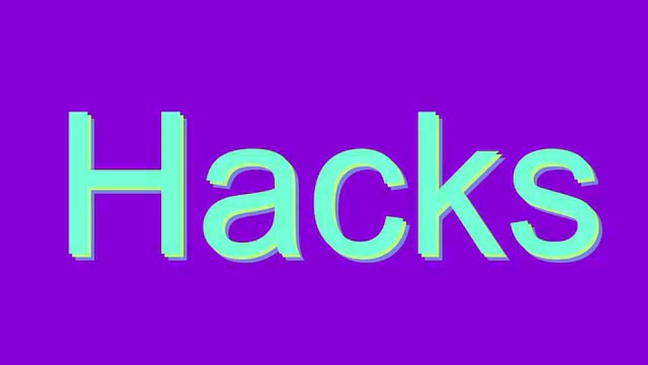 How to Pronounce Hacks