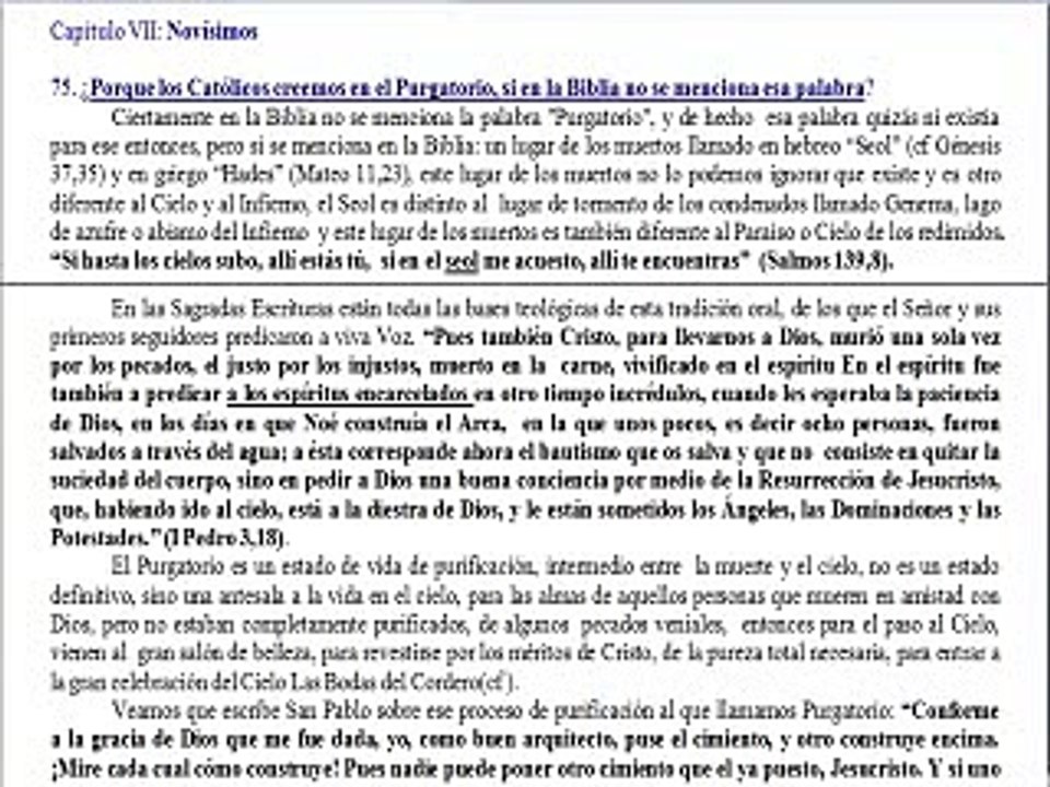 ¿Por qué los católicos creemos en el Purgatorio, si éste no es mencionado en la biblia?