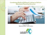 Combining Medical Billing and Coding to Deliver Maximum Physician Revenue